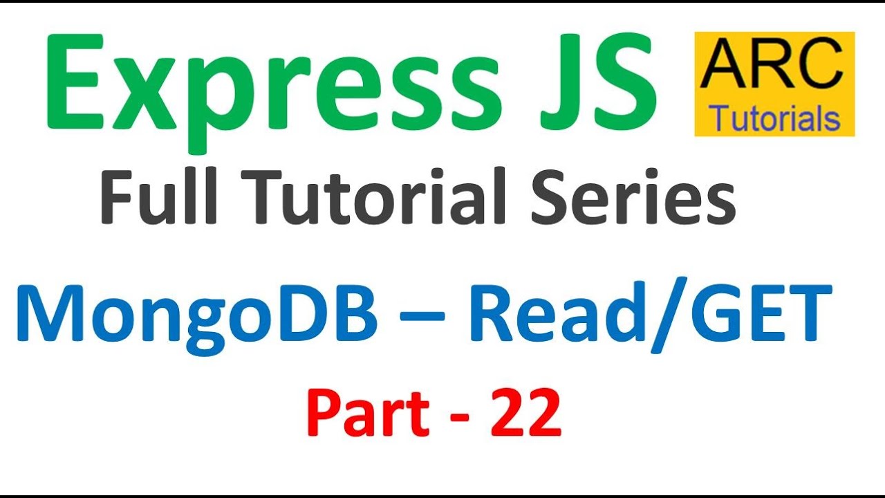 Express JS Tutorial #22 - MongoDB CRUD - Read/GET | Expressjs Tutorial ...