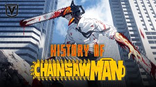History of Chainsaw Man
