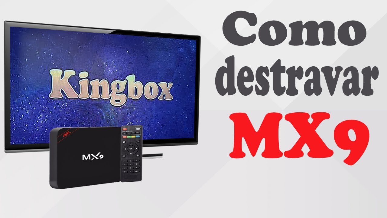 COMO RECUPERAR O ANDROID DA TV BOX MX9, INSTALANDO ROM DA KINGBOX