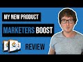 Marketers Boost Review - MY NEW PRODUCT
