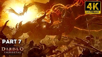 🎮 [4K] Diablo Immortal Gameplay Walkthrough - Part 7 - Diablo Immortal [ PC 4K 60FPS ]