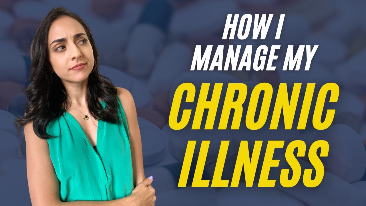 How I Manage My Chronic Illness | Lifehack Method