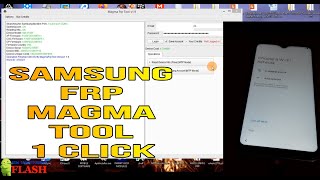 Remove FRP all Samsung Phones and Tablets using Magma Tool 1 click only تخطي حساب جوجل في ثواني