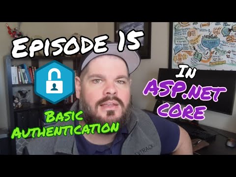 Episode 15: Cookie Authentication in ASP.NET Core