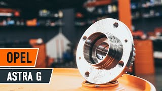 Replacing Wheel hub bearing kit on OPEL ASTRA: workshop manual