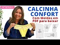 CALCINHA EM LYCRA E RENDA MODELO CONFORT COM MOLDES EM PDF GRÁTIS - Lu Lampert