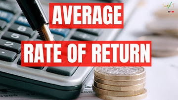 Average Rate of Return - A Level Business Questions & Answers