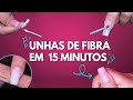 DESCOMPLICANDO AS UNHAS DE FIBRA| MUITO FÁCIL PARA INICIANTES