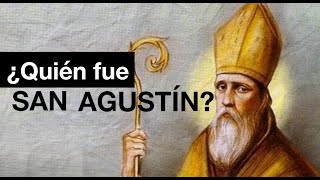 #10 ¿Quién fue SAN AGUSTÍN? Historia, vida y DATOS CURIOSOS