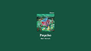 [1hour loop] 레드벨벳(red velevet) - psycho (사이코/싸이코 1시간)