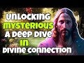 Unlocking mysteriesa deep dive into your divine connection sacred pathwayssoulfulwisdomold world