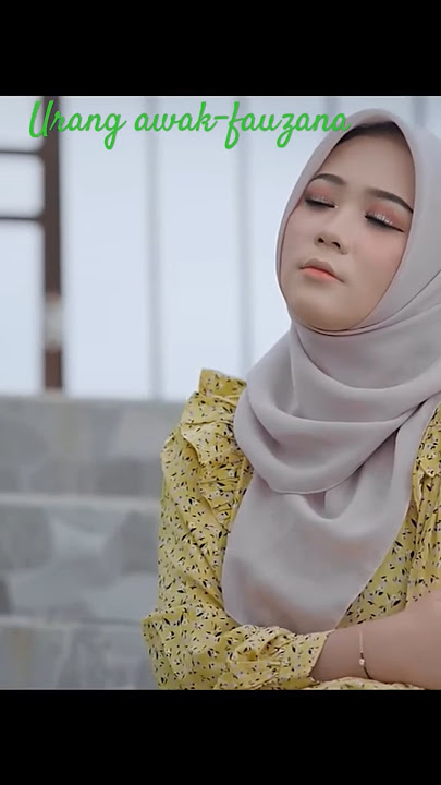 URANG AWAK-FAUZANA #cover #music #musikminangterbaru