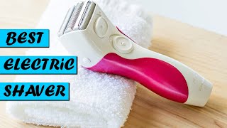 5 Best Electric Shavers for Women 2022