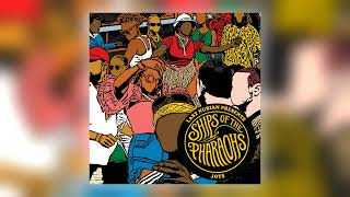 Ships of the Pharaohs - Joys (feat. Last Nubian) [Audio]