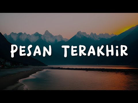 Lyodra - Pesan Terakhir | Lirik Lagu (Mix Playlist)