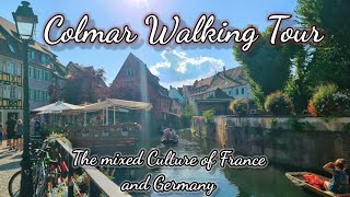 Colmar Walking Tour | La Petite Venise