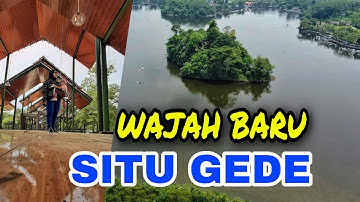 WAJAH BARU SITU GEDE TASIKMALAYA