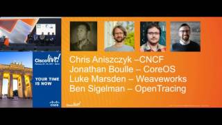 Cloud Native Experts with CNCF TOC  DevNet Zone Panel from Cisco Live Berlin Guide