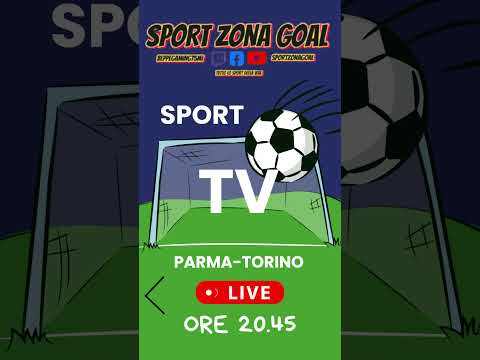 Video TORINO vs PARMA La sfida di Serie A stasera