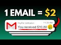1 email  200  get paid to read emails worldwide