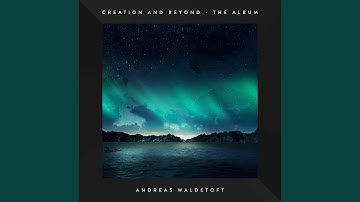 Creation And Beyond (Piano)