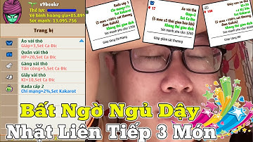 Ngọc Rồng Online - Đang Ngủ Mơ Đẹp Thì Bất Ngờ Nhặt Thêm 3 Món...Thành Quả 30 Ngày Sét Kích Hoạt