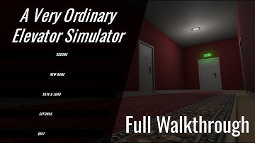 A Very Ordinary Elevator Simulator - Full Walkthrough