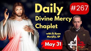 Daily Divine Mercy Chaplet With Fr Ryan Murphy EP - May 31, 2024 #divinemercychaplet #divinemercy
