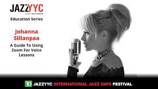 Johanna Sillanpaa - A Guide To Using Zoom For Voice Lessons