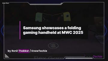 Samsung showcases a folding gaming handheld at MWC 2025