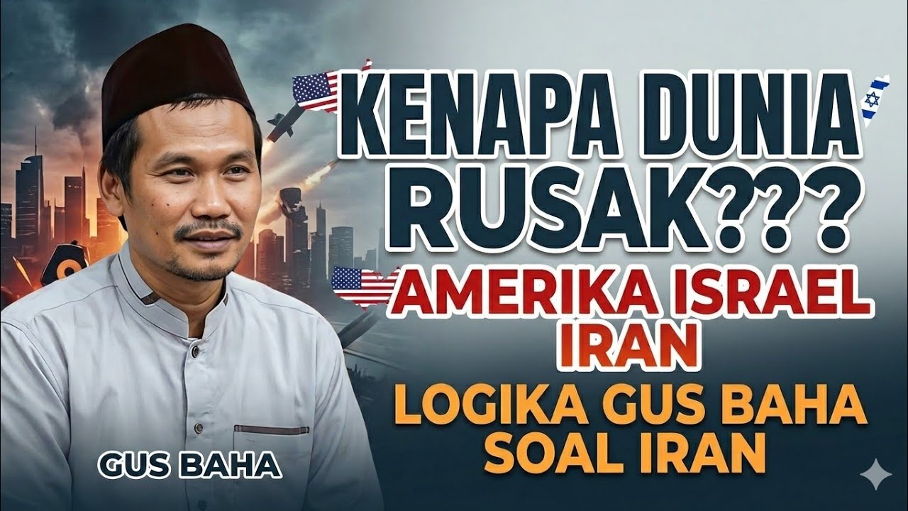 Ulama dalam Melihat Konflik Dunia || Gus Baha