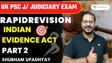Rapid Revision for Indian Evidence Act | Part 2 | Judiciary Exams | Shubham Upadhyay