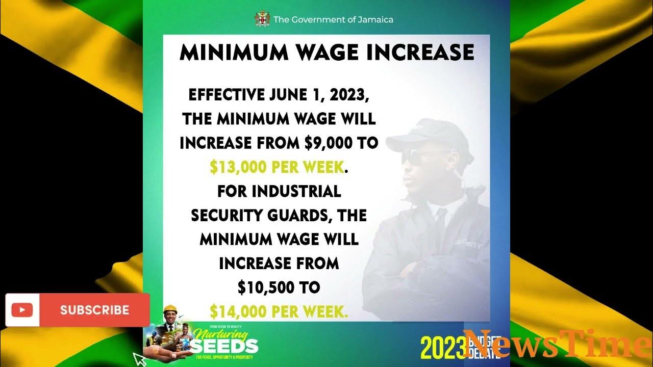 Minimum Wage increase in Jamaica Effective June 2023 44 increase