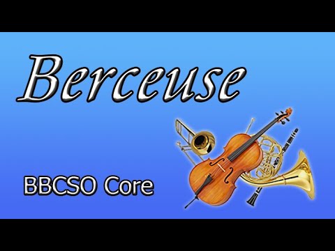 Berceuse | BBCSO Core #oneorchestra - YouTube