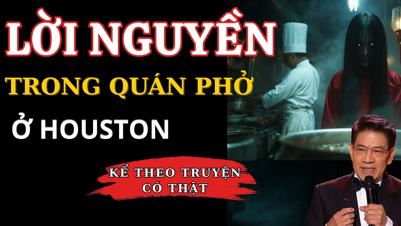 Lời Nguyền Bát Phở Bò Viên Ở Bellaire, Houston | Truyện Ma Nguyễn Ngọc Ngạn