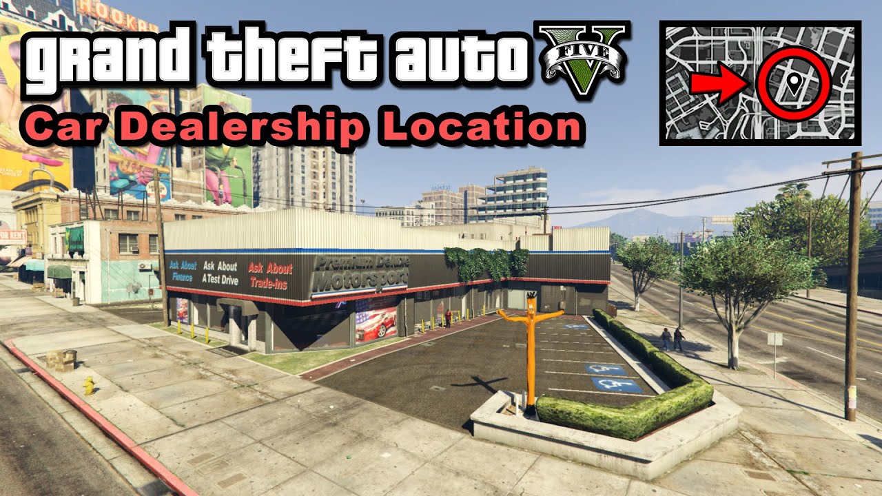 Car Dealership Location GTA 5 YouTube 