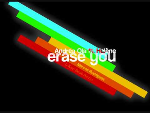 Andrea Ola feat Helne - Erase you (Rmx Marcos Rodr...