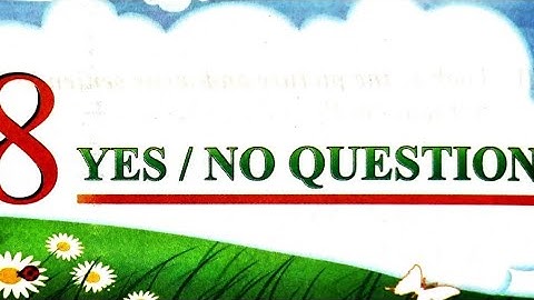 English Grammar | Class-2nd | Lesson-08 | Yes / No Questions | Part-02 |