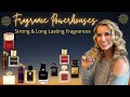 Fragrance Powerhouses | Strong and Long Lasting Fragrances | Longest Lasting Unisex Perfumes