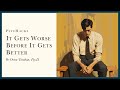 It gets WORSE before it gets BETTER: understanding why change is so difficult