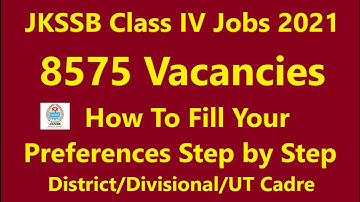 JKSSB Class IV 8575 Posts Preferences How to Fill (Indicate) Step by Step @jkssb.nic.in