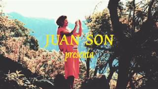 Video thumbnail of "Juan Son - Siento"