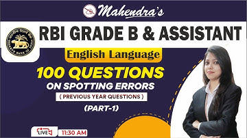 RBI Grade B | RBI Assistant | Bank Exams 2022 | 100 Questions on Spotting Errors | English Language