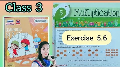 Class 3 Multiplication Exercise 5.6
