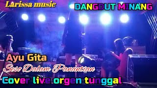 SESO DALAM PANANTIAN||COVER TERBARU 2022|| LIVE ORGEN TUNGGAL