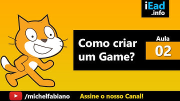 O que é SCRATCH - Jogos e Animações - Como criar Jogos com Scratch - Aula 02