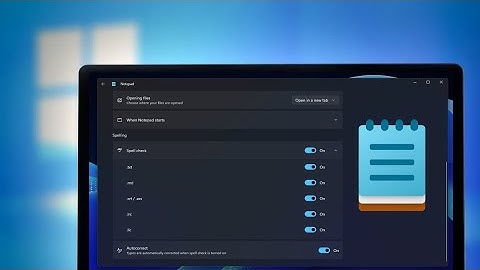 Notepad is getting more Microsoft Word Features | New Hidden Features Spotted