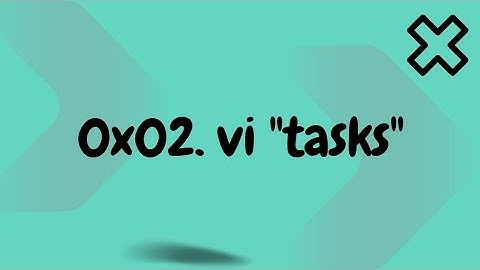0x02  vi   alx tasks