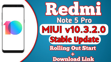Redmi Note 5 Pro MIUI v10.3.2.0 Stable Update Rolling Out Start | Download Link