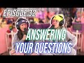 Answering Your Questions | Oddvice Episode 32